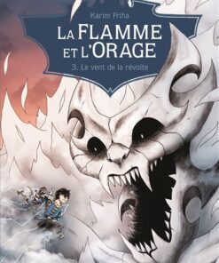 La Flamme et l'Orage