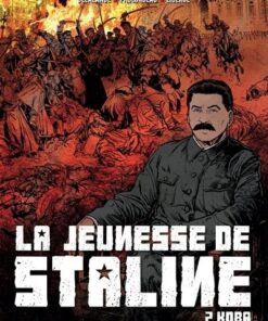 La Jeunesse de Staline - tome 2 Koba