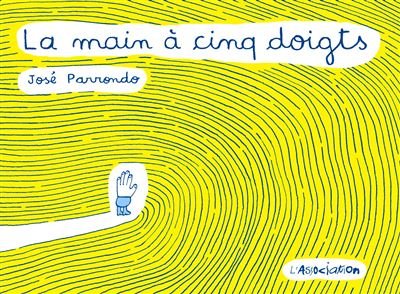 La Main à cinq doigt
