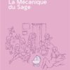La Mécanique du Sage
