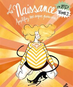 La Naissance en BD Tome 2
