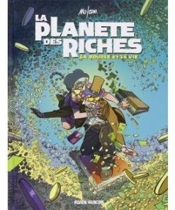 La Planète des riches