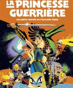 La Princesse guerrière