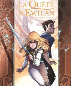 La Quête d'Ewilan - Tome 06