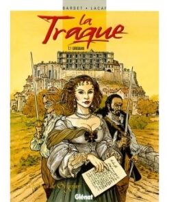 La Traque - Tome 01