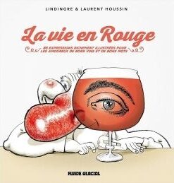 La Vie en rouge
