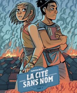 La cité sans nom T3 : la terre déchirée