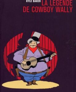 La Legende de Cowboy Wally
