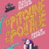 La pitoune et la poutine