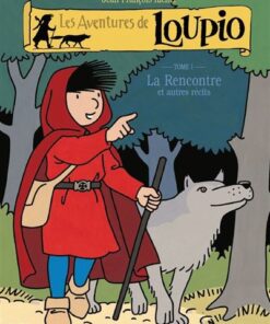 La rencontre et autres récits - T1