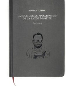 La solitude du marathonien de la bande dessinée