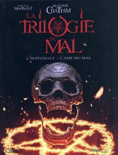 La trilogie du mal - L'intégrale - L'âme du mal