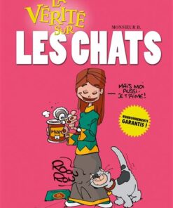 La vérité sur les chats