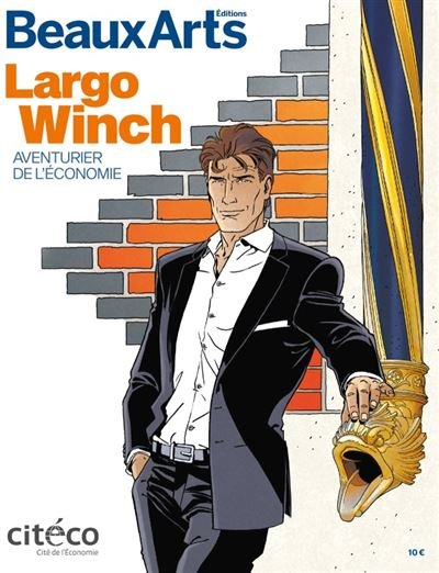 Largo winch:aventurier de l'economie