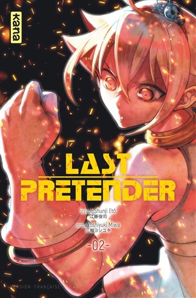 Last Pretender - Tome 2