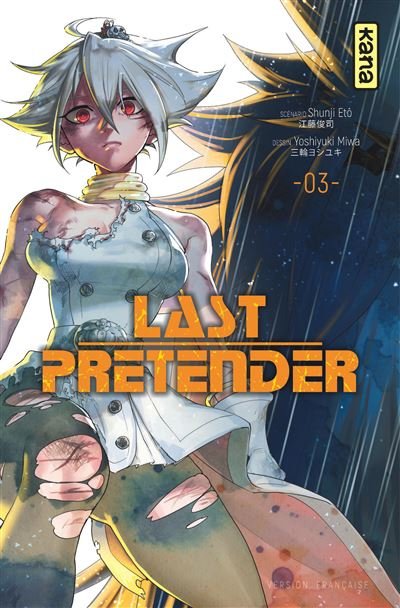 Last Pretender - Tome 3