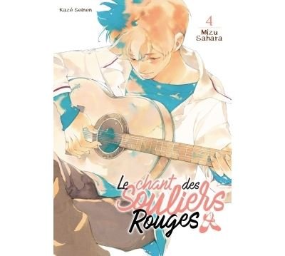 Le Chant des Souliers Rouges T04