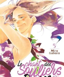 Le Chant des Souliers Rouges T05