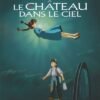 Le Château dans le ciel - Anime comics - Studio Ghibli