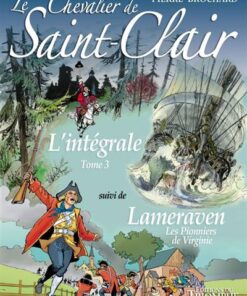 Le Chevalier de Saint-Clair L'intégrale tome 3