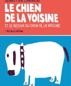 Le Chien de la voisine