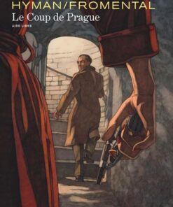 Le Coup de Prague - Tome 0 - le Coup de Prague