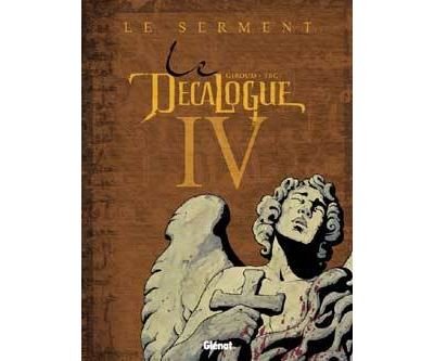 Le Décalogue - Tome 04