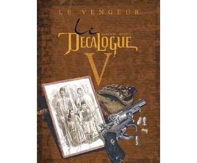 Le Décalogue - Tome 05