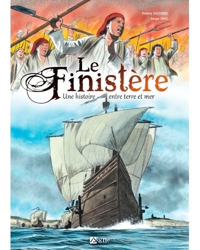 Le Finistère Une Histoire Entre Terre et Mer