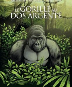 Le Gorille au dos argenté