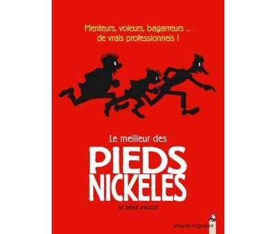 Le Meilleur des Pieds Nickelés - Tome 01