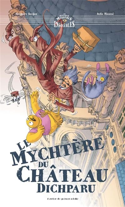 Le Mychtère du Château dichparu
