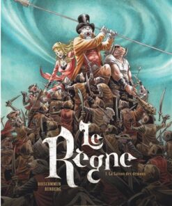 Le Règne - Tome 1 - la Saison des démons