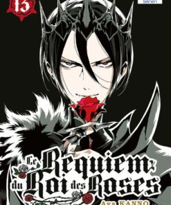 Le Requiem du Roi des roses T13
