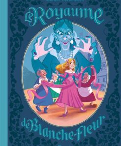 Le Royaume de Blanche-Fleur - Tome 0 - le complot de la reine