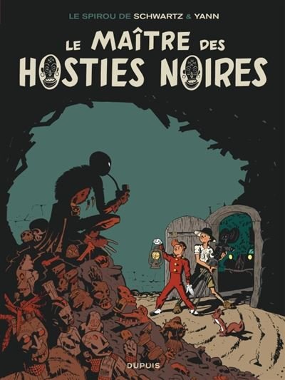 Le Spirou de ... - Tome 11 - le Maître des hosties noires