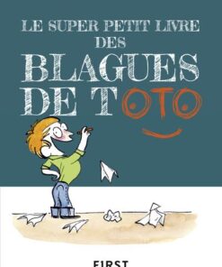 Le Super Petit Livre des Blagues de Toto