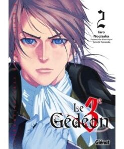 Le Troisième Gédéon - Tome 02