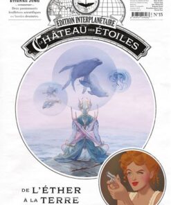 Le château des étoiles - - Gazette numéro 15