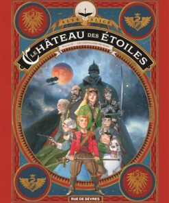 Le château des étoiles Tome 3
