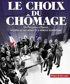 Le choix du chômage