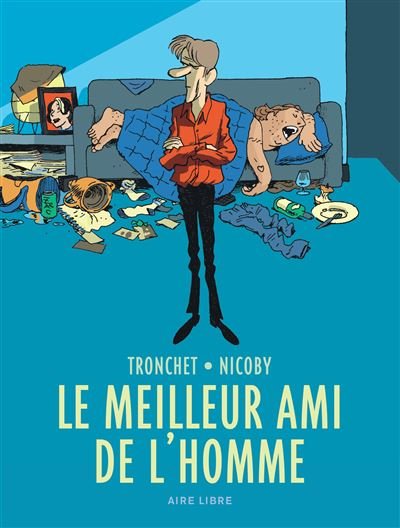 Le meilleur ami de l'homme - le meilleur ami de l'homme