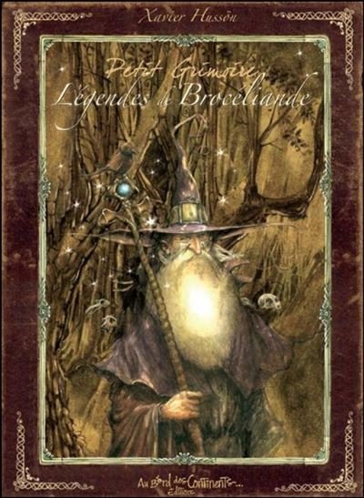 Le petit grimoire des légendes de Brocéliande