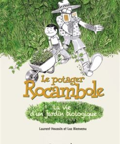 Le potager Rocambole