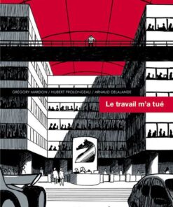 Le travail m'a tué