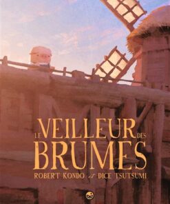 Le veilleur des brumes, Tome 01