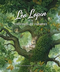 Léa Lapin et le concours de cabanes