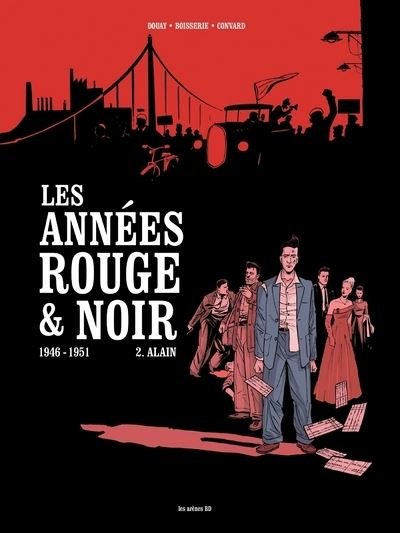 Les Années rouge et noir - tome 2 Alain