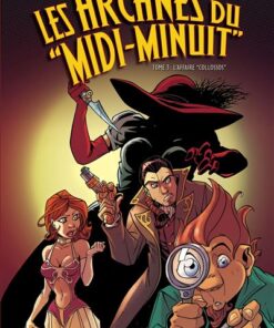 Les Arcanes du Midi-Minuit T03