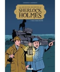 Les Archives secrètes de Sherlock Holmes - Tome 01 NE
